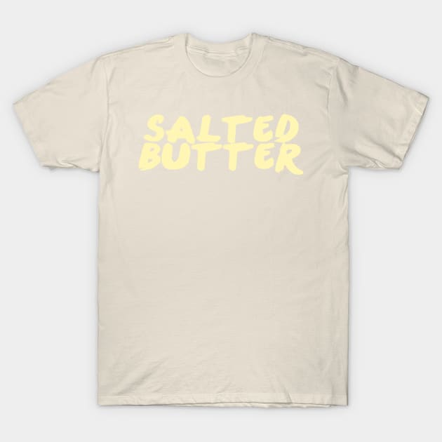 Salter Butter T-Shirt by ericamhf86